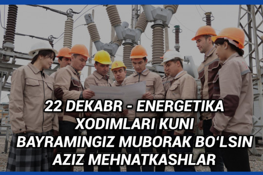 22 dekabr — Energetika xodimlari kuni