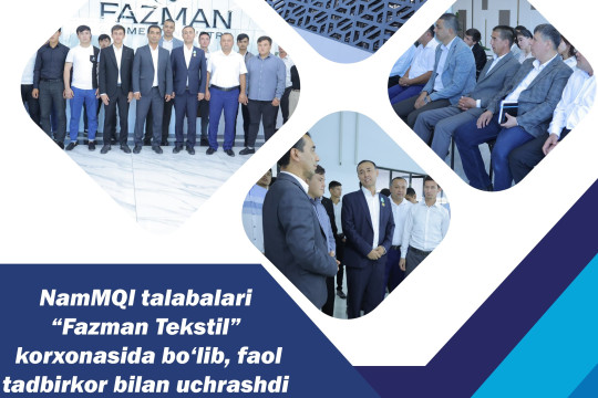 NamECI students visited the "Fazman Textile" enterprise and met with an active businessman