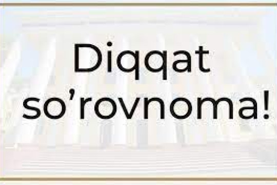 Diqqat, soʻrovnoma!