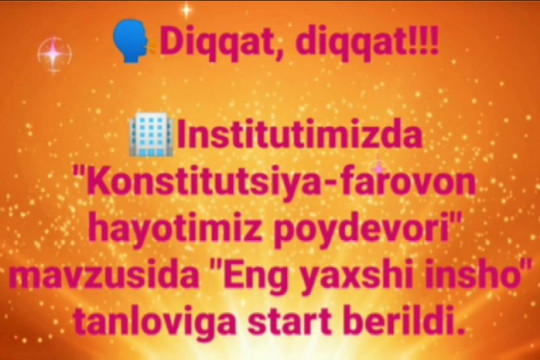 Diqqat, diqqat insholar tanlovi!!!