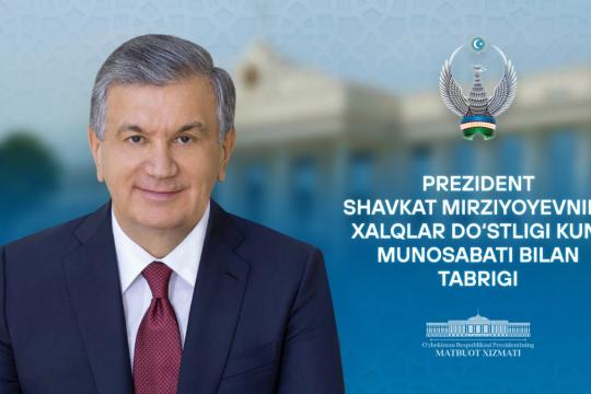 Prezident 30-iyul — Xalqlar doʻstligi kuni munosabati bilan  bayram tabrigi yoʻlladi