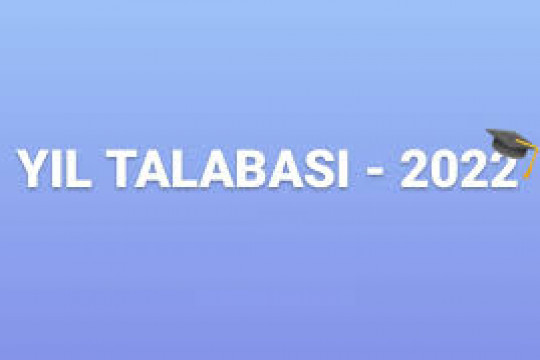 "Yil talabasi-2022" tanlovining institut bosqichi  g'oliblari aniqlandi